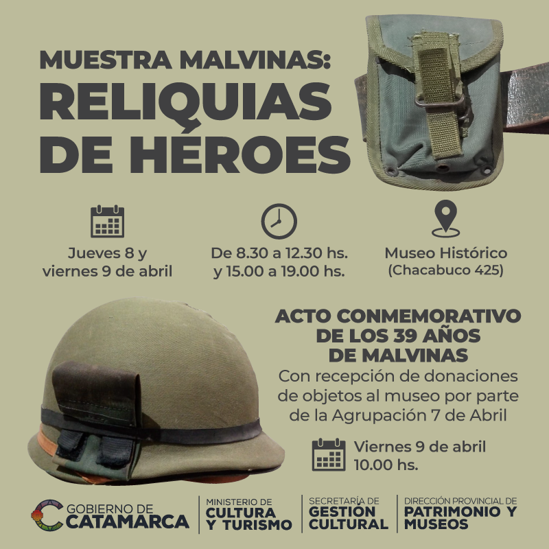 Muestra “Malvinas: Reliquias de Héroes” en el Museo Histórico Provincial
