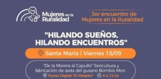 SENADO: Mujeres en la Ruralidad: Se prepara el Tercer Encuentro “Hilando Sueños, Hilando Encuentros”