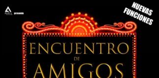 EL NUEVO ESPECTÁCULO «ENCUENTRO DE AMIGOS» ESTRENÓ A SALA LLENA EN EL GIRARDI