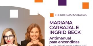 Feria del Libro: Mariana Carbajal e Ingrid Beck presentan “Antimanual para encendidas”