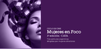 Comienza el ciclo de cine “Mujeres en Foco” en CATA
