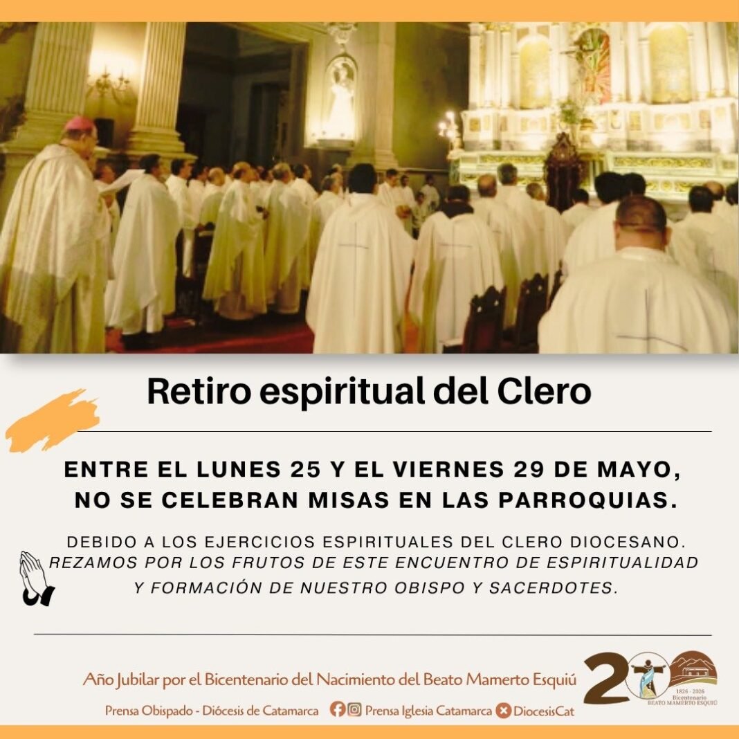 Se iniciaron los ejercicios espirituales del clero