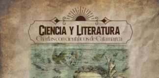 Ciencia y Literatura: Charlas con científicos de Catamarca